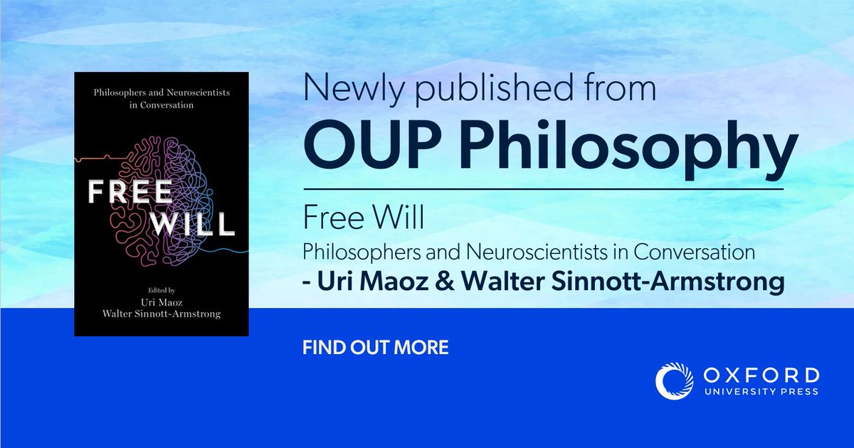 In the new publication ‘Free Will’, editors <a href="/UriMaoz/">Uri Maoz</a> and Walter Sinnott-Armstrong collect arguments from experts around the globe on burning questions in the #neuroscience and philosophy of free will. See more: bit.ly/3rXuEyr