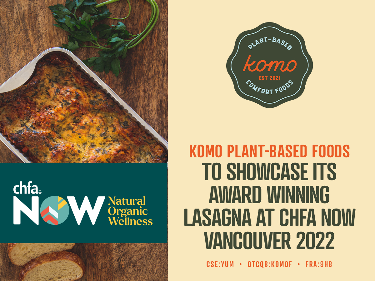KomoComfortFood's tweet photo. Visit us at Booth #438 to sample our freshly baked comfort foods, including our award winning 🏆 vegan lasagna! #CHFAnow will be held at the Vancouver Convention Centre on April 23 &amp; 24 🙌 @CAhealthfood #CHFA #risetogether #vegan #comfortfood https://t.co/F0TruZYI7e
