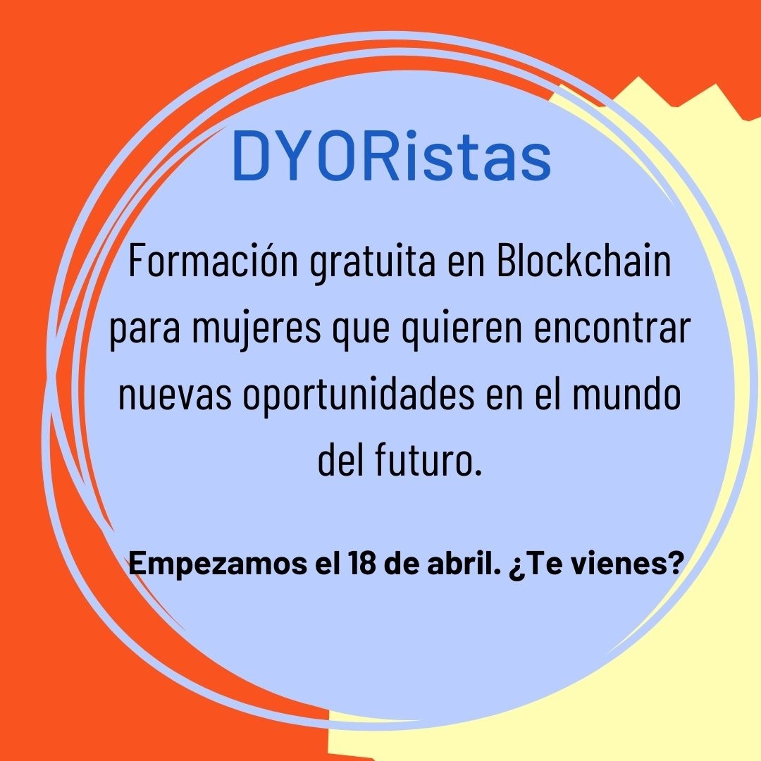 pivotdao's tweet photo. ¿Te has enterado? Desde DYORistas ofrecemos formación gratuita en Blockchain. 6 semanas de contenido, acompañamiento y participación en una comunidad que te va a cambiar la forma en la que percibes el mundo. No queremos que nadie se quede fuera.

Apúntate en @dyoristas. https://t.co/v7sahFv7Qu