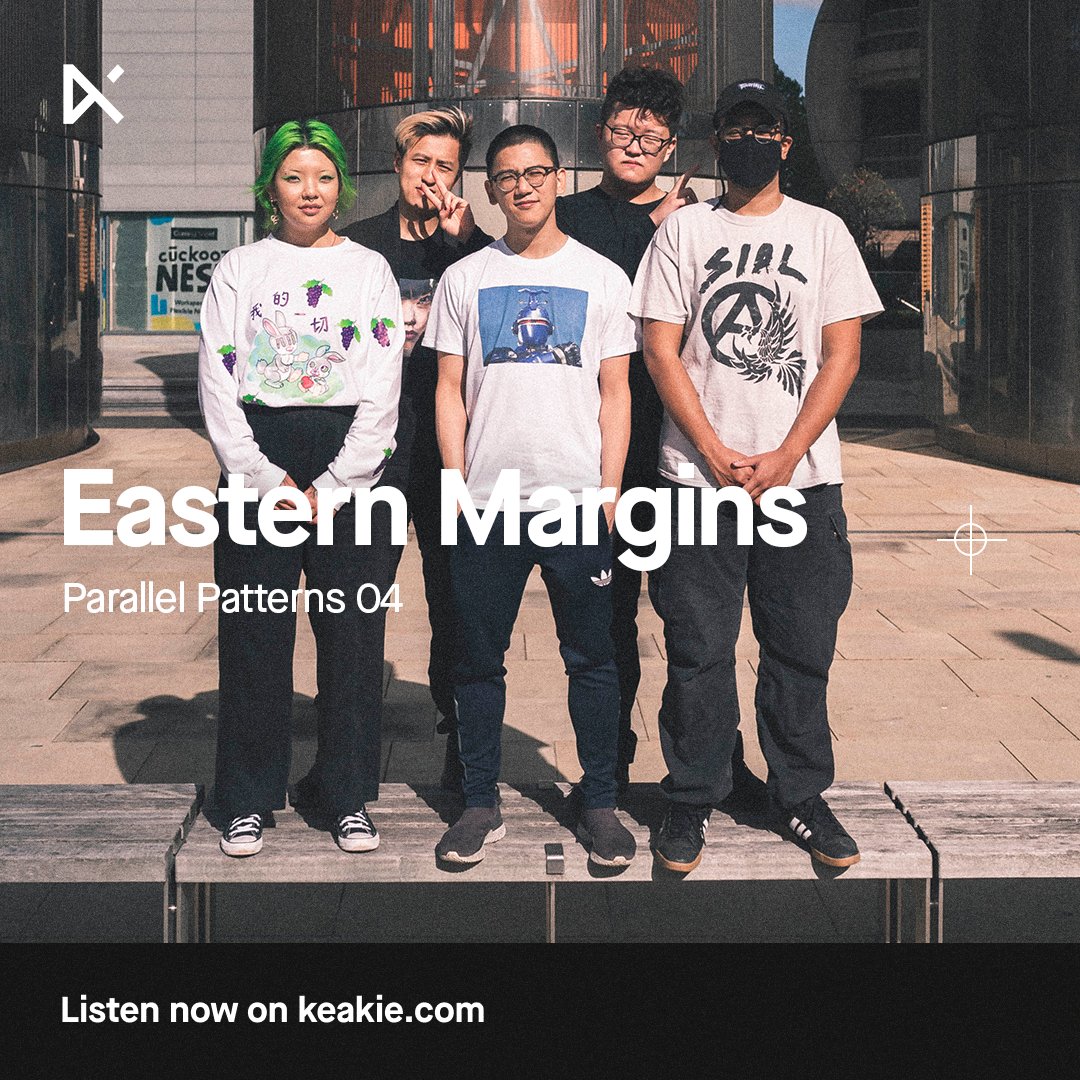 .<a href="/easternmargins/">Eastern Margins</a> label, collective, and events powerhouse take over the fourth episode of Parallel Patterns with a variety show of Club heat from EM members <a href="/asngfnearyou/">jex</a> &amp; <a href="/triplelumi/">Lumi</a> 

Available now to stream on 
<a href="/KeakieMusic/">Keakie</a> 

keakie.com/shows/parallel…