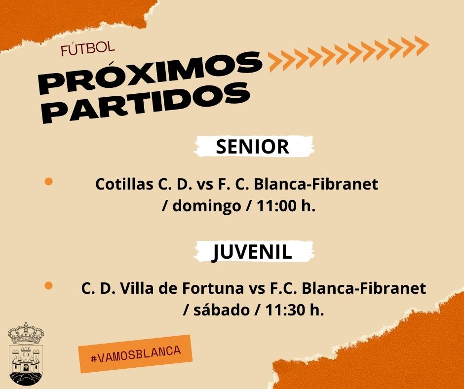 ⚽️INFORMACIÓN DEPORTIVA SEMANAL

📅 Próximas competiciones:

✅ Fútbol sala con <a href="/BlancaFS4/">Blanca F.S.</a> 

✅ Fútbol con <a href="/FCBlanca2021/">FÚTBOL CLUB BLANCA</a> 
¡Mucha suerte a todos los deportistas blanqueños!💪

#Deportes #blancacorazóndelvalle #Blancadeportes 
#fútbolsala  #fútbol