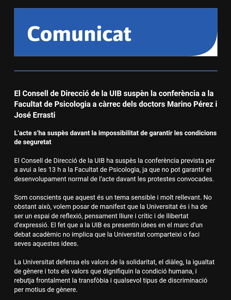 tonijosep99's tweet photo. És a dir, @UIBuniversitat es suspèn la conferència per motius de SEGURETAT. Em sembla molt fort llegir aquest comunicat per part vostra. I deixau que digui, que una Universitat que defensa aquests valors, directament no dóna veu a aquests tipus d'ideologies. Per fer-s'ho mirar... https://t.co/PfJmmWyoZy