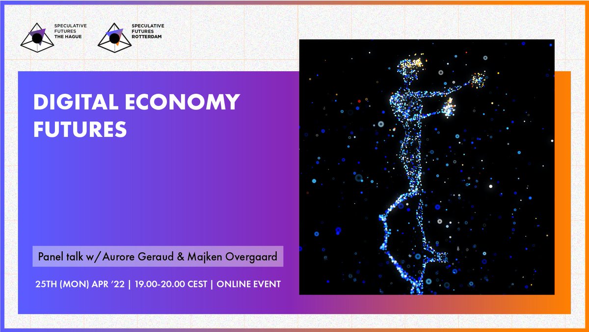 Speculative Futures The Hague (@futures_thague) on Twitter photo We are back with a new event on ✨Digital Economy Futures✨! Join us on Monday 25 April, online, to discuss this topic with our wonderful guest speakers @aurore_ge and <a href="/MajkenO/">Majken Overgaard</a> 🎙️
More info here 👉 bit.ly/3uiYIFy
See you then!! We are back with a new event on ✨Digital Economy Futures✨! Join us on Monday 25 April, online, to discuss this topic with our wonderful guest speakers @aurore_ge and <a href="/MajkenO/">Majken Overgaard</a> 🎙️
More info here 👉 bit.ly/3uiYIFy
See you then!!