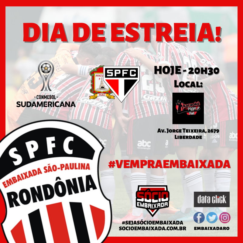 EmbaixadaRO's tweet photo. Hoje tem Tricolor! 

Ayacucho (PER) x @saopaulofc

Venha torcer com a Embaixada na estreia do São Paulo FC na Copa Sul-Americana! 

Sede Oficial: Karaokê Pizza Frita Pub - Av. Jorge Teixeira, 2679, Liberdade.

#VemPraEmbaixada #SejaSócioEmbaixada #SejaSócioTorcedor https://t.co/9lBF0ZY10U
