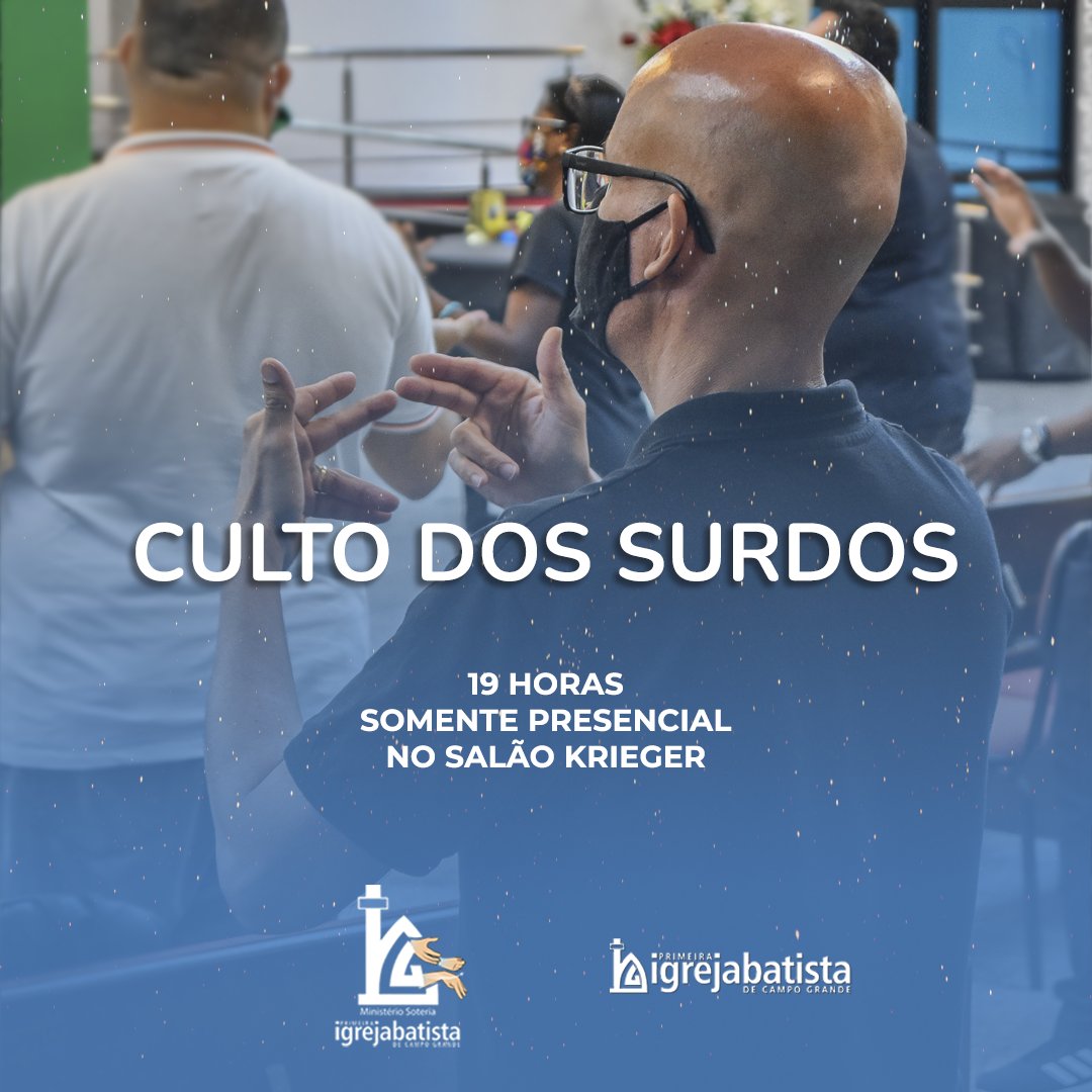 PIBCGRio's tweet photo. Hoje tem Culto dos Surdos às 19h!!
⠀
Culto somente presencial no Salão Krieger da nossa igreja.

#PIBCGRio #CultodosSurdos #MiniterioSoteria https://t.co/wXk6K6jycb