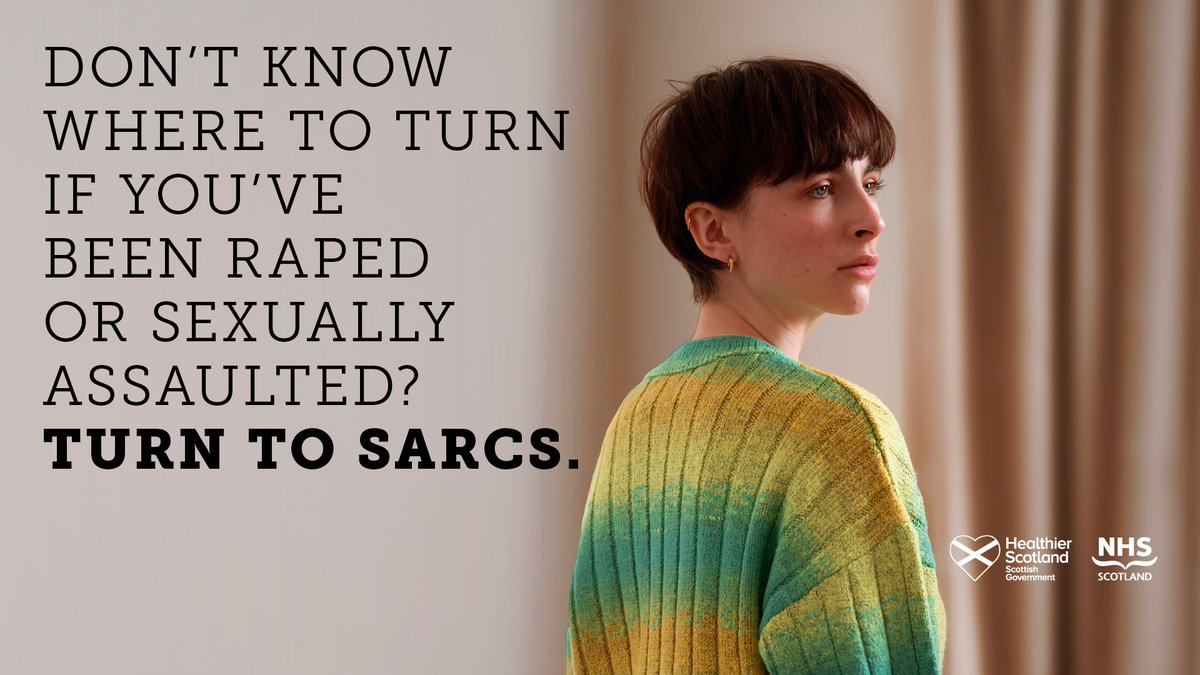 To access the dedicated NHS sexual assault service (SARCS) you can phone the NHS 24 telephone number (24/7), found on lght.ly/3do518a and speak to a specially trained healthcare professional #TurntoSARCS