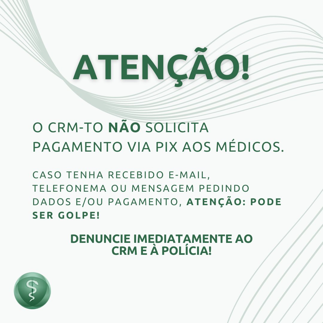 crmto_'s tweet photo. Fique atento contra essas abordagens fraudulentas. Elas devem ser denunciadas à polícia e às autoridades.⠀
Em caso de dúvidas, entre em contato com o Conselho pelo telefone (63) 2111 8100 ou e-mail crmto@portalmedico.org.br. https://t.co/9caJ7Lg22R