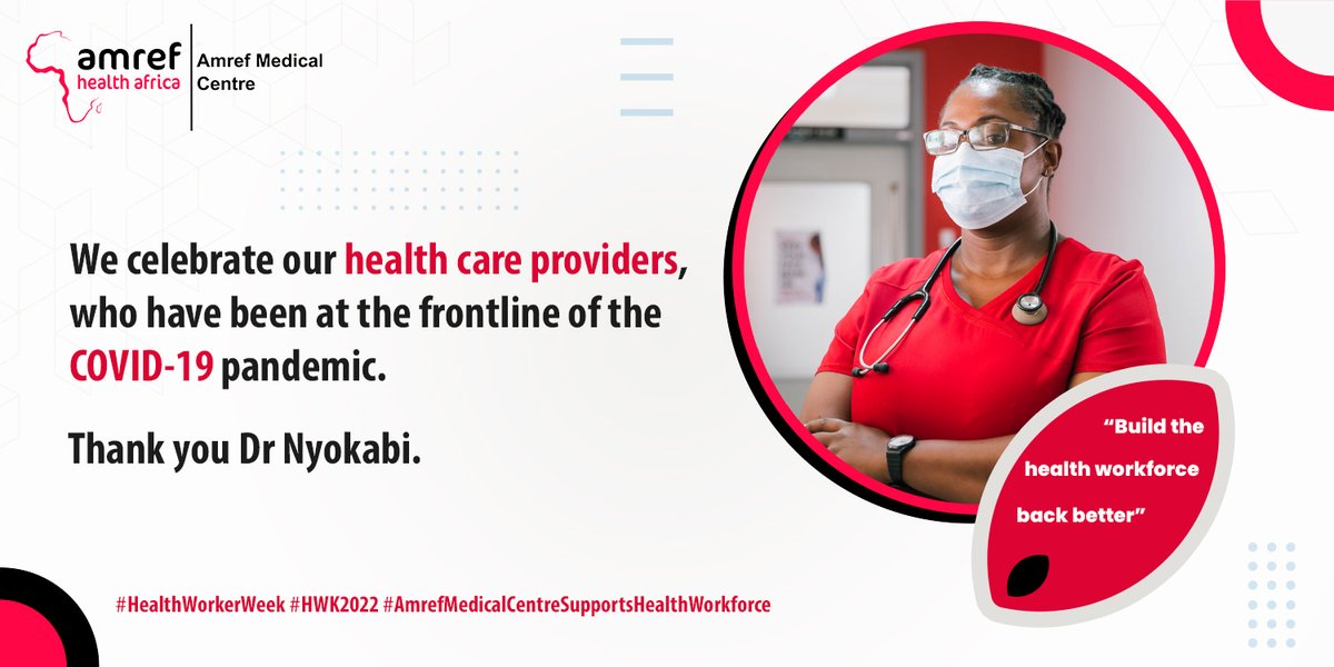 We celebrate health care providers, who have been at the frontline of the #COVID19 pandemic -  @NyokabiKibuka, Medical Doctor, @AmrefMedical #HealthWorkersDay #HealthWorkersWeek #AmrefSupportsHealthWorkers