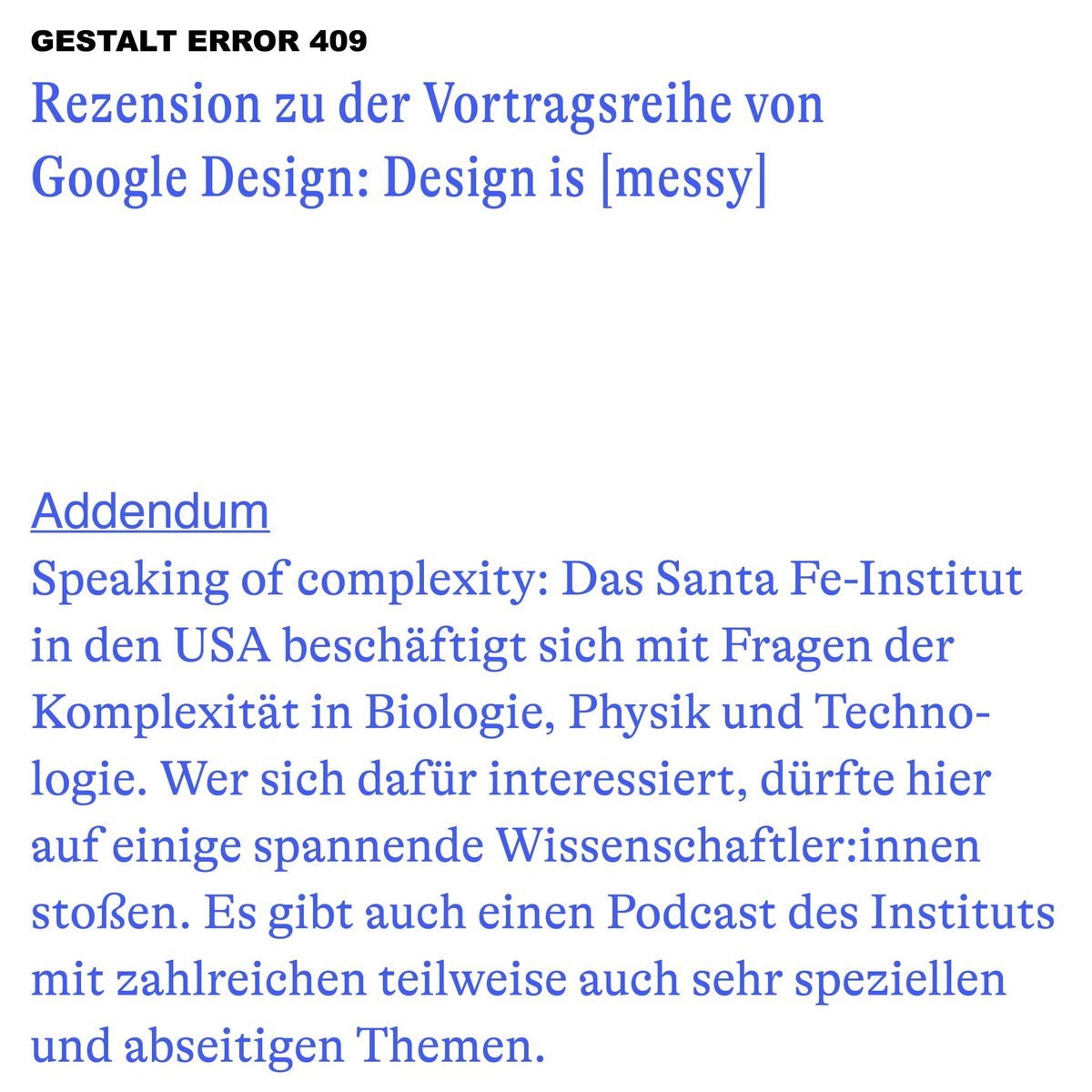 Was ist eigentlich Design? Dieser Frage hat sich @GoogleDesign zwischen 2018 und 2020 mit einer mehrteiligen Vortragsreihe gewidmet. @carl_then fand vor allem eine Folge interessant: Design is [messy] mit @fosta und @ChrErv von @Theteamatx tinyurl.com/yckptw6u