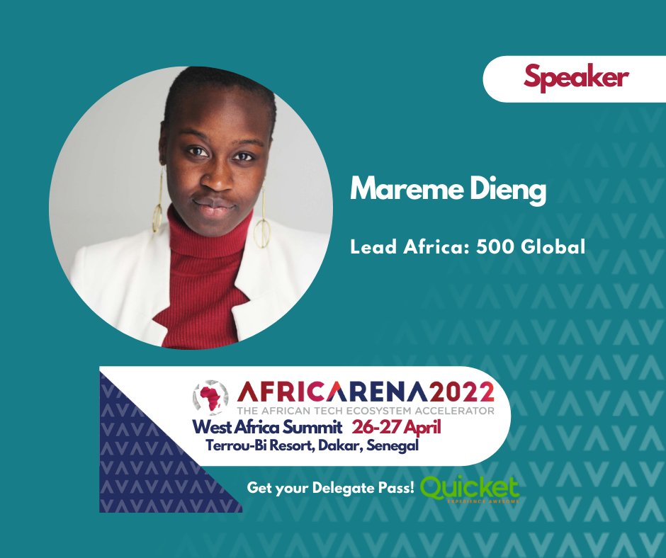 AFRICARENA's tweet photo. Honored to have Mareme Dieng, from @500GlobalVC, as a speaker at the @AFRICARENA West Africa Summit from 26-27 April, at @terroubi Resort in Dakar.

Looking forward to learning more from her!

Secure Your Spot - VC Unconference, Summit &amp; AVCA VC Day: https://t.co/jH6cTAzMtt https://t.co/FeJJAiUuuu