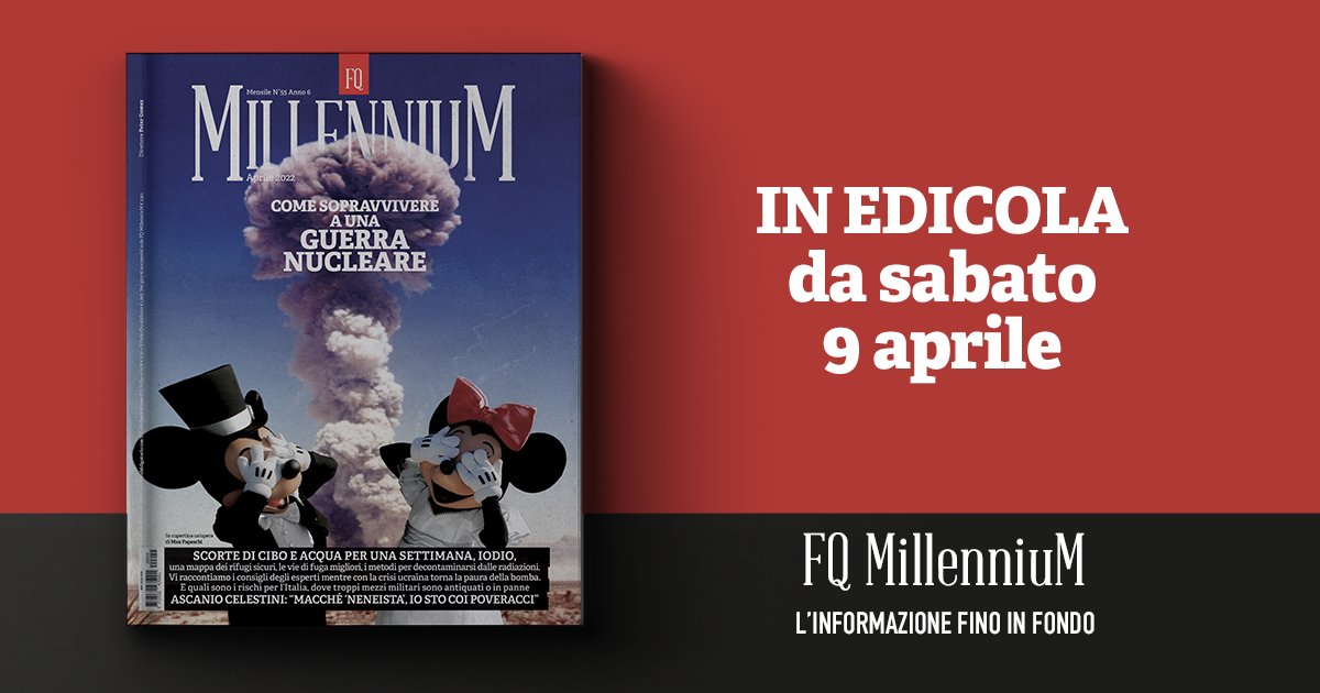 fattoquotidiano's tweet photo. 𝗖𝗢𝗠𝗘 𝗦𝗢𝗣𝗥𝗔𝗩𝗩𝗜𝗩𝗘𝗥𝗘 𝗔 𝗨𝗡𝗔 𝗚𝗨𝗘𝗥𝗥𝗔 𝗡𝗨𝗖𝗟𝗘𝗔𝗥𝗘
In #edicola da sabato #9aprile c'è il nuovo numero di 
@FqMillennium 

📰Abbonati su https://t.co/f0dNLccSzv https://t.co/WpzeDkKsyO