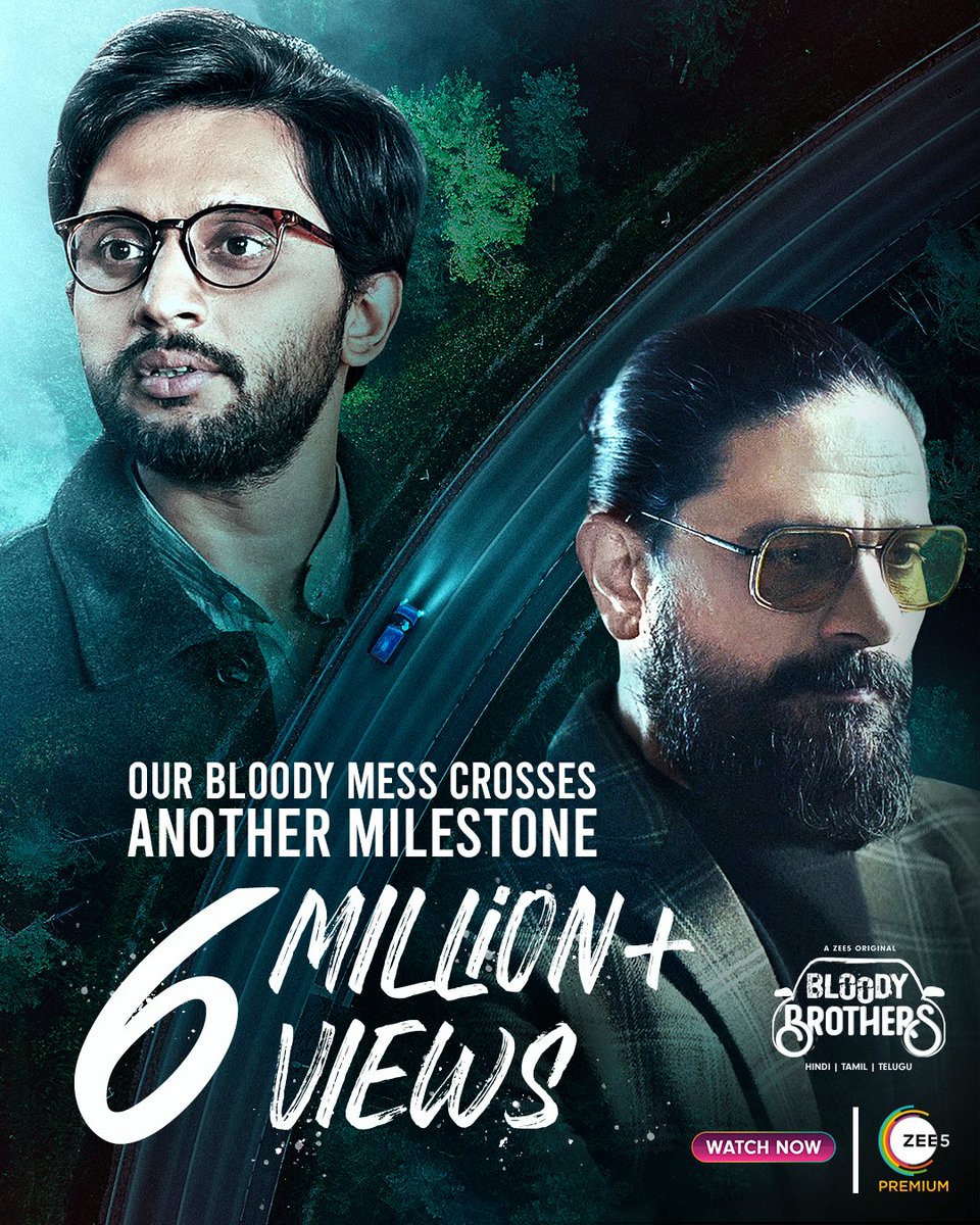 ZEE5India's tweet photo. Celebrating 6 million views of #BloodyBrothers
Watch now if you haven’t already! 
First episode free only on #ZEE5

#ZEE5OriginalSeries

@JaideepAhlawat @Mdzeeshanayyub @tinadesai07 @SethShruti #MayaAlagh @mugdhagodse267 @satishkaushik2 https://t.co/Fda79KSqjJ