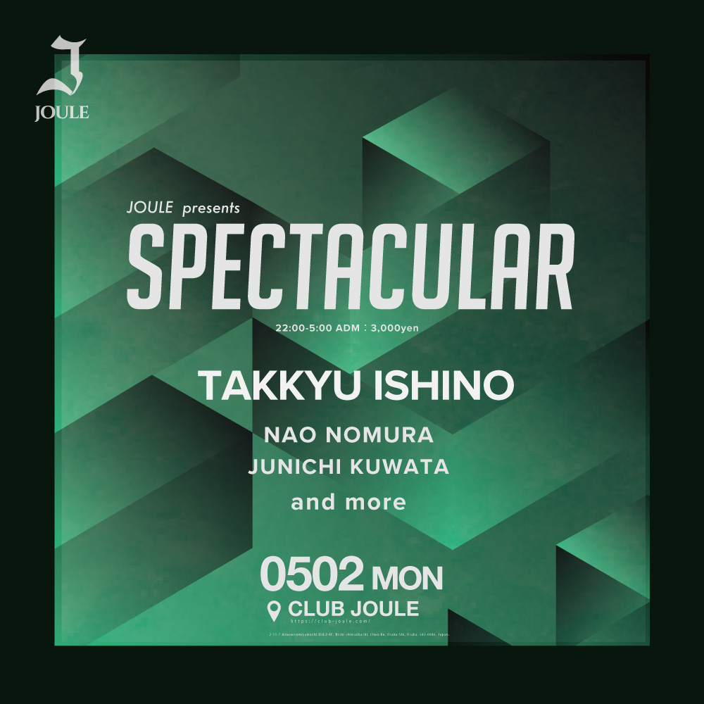 アメリカ村 CLUB JOULE (@club_joule) on Twitter photo SPECTACULAR - TAKKYU ISHINO-
2022.5.2(MON)
OPEN 22:00
ADM : 3,000yen
at club JOULE
<a href="/TakkyuIshino/">Takkyu Ishino/石野卓球</a>
<a href="/nomunao/">NaoNomura</a>
<a href="/JUNICHIKUWATA/">JUNICHI KUWATA</a>
and more
#takkyuishino #石野卓球
#techno #technolovers #spectacular #osakaclub #clubjoule #joule_osaka #joule #ジュール #club #music #DJ #osaka SPECTACULAR - TAKKYU ISHINO-
2022.5.2(MON)
OPEN 22:00
ADM : 3,000yen
at club JOULE
<a href="/TakkyuIshino/">Takkyu Ishino/石野卓球</a>
<a href="/nomunao/">NaoNomura</a>
<a href="/JUNICHIKUWATA/">JUNICHI KUWATA</a>
and more
#takkyuishino #石野卓球
#techno #technolovers #spectacular #osakaclub #clubjoule #joule_osaka #joule #ジュール #club #music #DJ #osaka