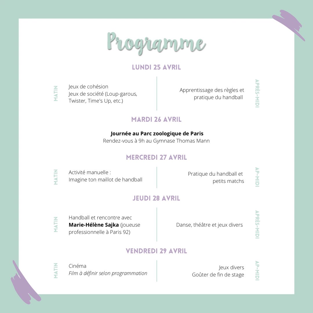 🌸 HAND’STAGE D’AVRIL 🌸

🔍 Handball et activités 
📆 Du 25 au 29 avril, de 9h à 17h 
📍Gymnase Thomas Mann (Paris 13)
 🖐🏼 Réservé aux filles de 8 à 13 ans 
🆓 Gratuit 

📲 Inscriptions via PSV (rechercher à semaine 1 et handball) : psv.apps.paris.fr/psv/jsp/site/P…