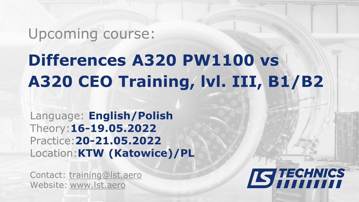 LsTechnics's tweet photo. 🔜 A320PW1100 vs A320CEO Differences Training coming up at LS Technics on 16-21.05.2022 in KTW.
Book your place now at: training@lst.aero 
#aviationcourses #aircraftmaintenance #iloveplanes 😃✈👍✈️ https://t.co/PbB7L74nqE