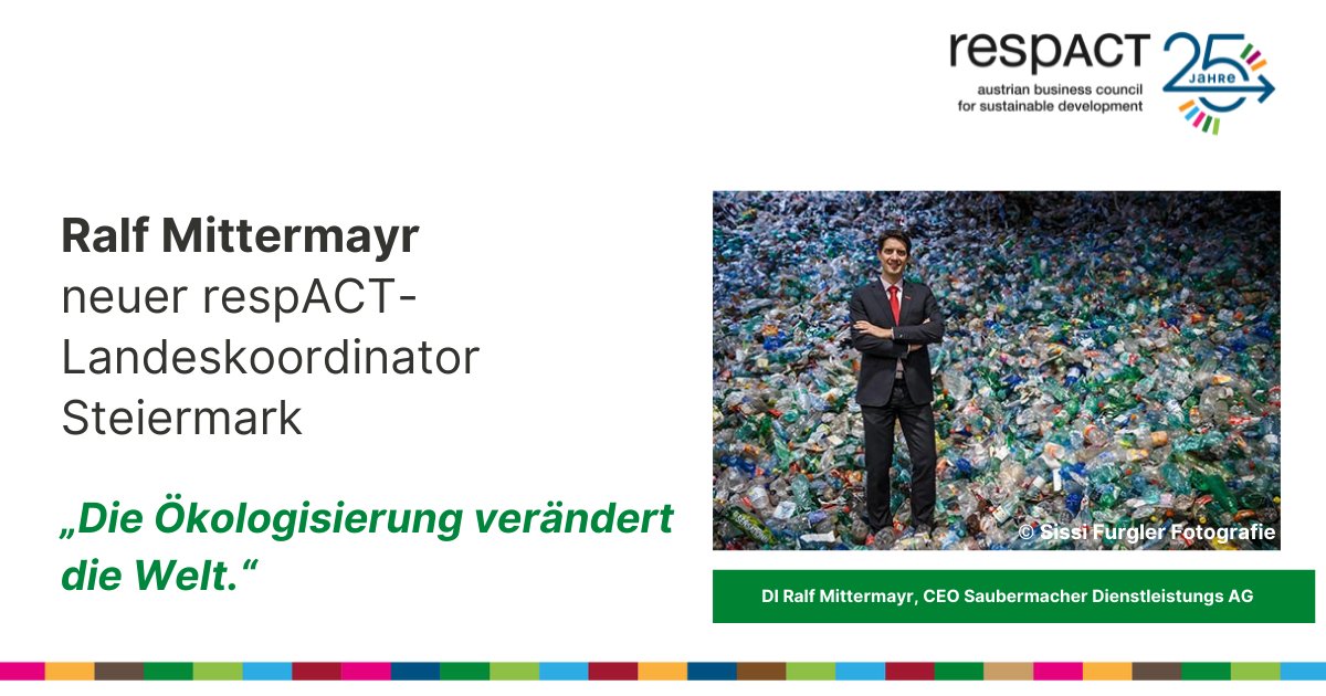 respACT (@respact_at) on Twitter photo #respACT goes #regional
DI Ralf Mittermayr, CEO bei <a href="/SaubermacherAG/">SaubermacherAG</a> Diensleistungs AG, neuer respACT-Landeskoordinator für die Steiermark→ respact.at/portal/de/home…
#RESPonsibleACTion #steiermark #respACT goes #regional
DI Ralf Mittermayr, CEO bei <a href="/SaubermacherAG/">SaubermacherAG</a> Diensleistungs AG, neuer respACT-Landeskoordinator für die Steiermark→ respact.at/portal/de/home…
#RESPonsibleACTion #steiermark
