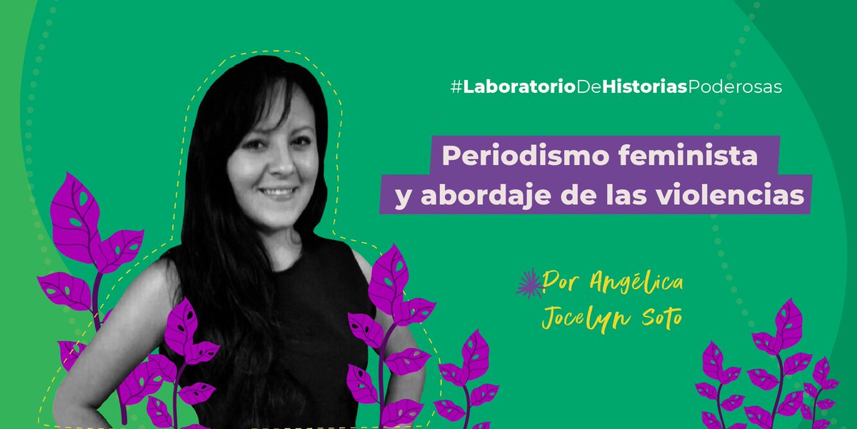 poderosaschicas's tweet image. Si les interesa el periodismo feminista, les dejamos estos aprendizajes del #LaboratorioDeHistoriasPoderosas 🇲🇽, que nos compartió la periodista mexicana @JassintaJassiur sobre su metodología. 🙋🏾‍♀️
#PeriodismoFeminista