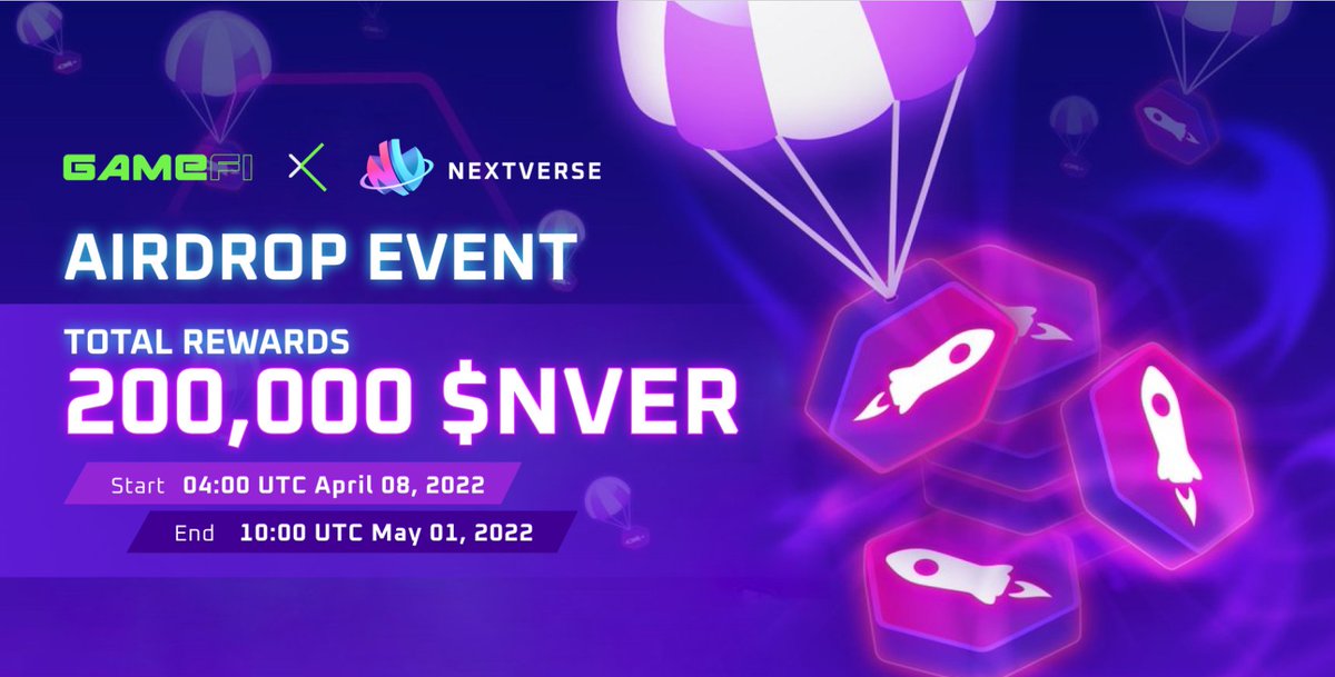 NextVerse (@nextverseorg) on Twitter photo 🔥NEXTVERSE X <a href="/GameFi_Official/">GAMEFI.ORG</a> AIRDROP EVENT!
Time: From 4:00 UTC April 08 till 10:00 UTC May 1, 2022
Total reward: 200,000 NVER.
Total winner: 2000, including 500 winners with the highest entries points.
Complete all tasks on Gleam to be qualified: bit.ly/NextVersexGame… 🔥NEXTVERSE X <a href="/GameFi_Official/">GAMEFI.ORG</a> AIRDROP EVENT!
Time: From 4:00 UTC April 08 till 10:00 UTC May 1, 2022
Total reward: 200,000 NVER.
Total winner: 2000, including 500 winners with the highest entries points.
Complete all tasks on Gleam to be qualified: bit.ly/NextVersexGame…