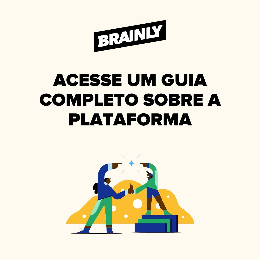 Brainly: o Guia Completo Sobre a Plataforma de Estudo!