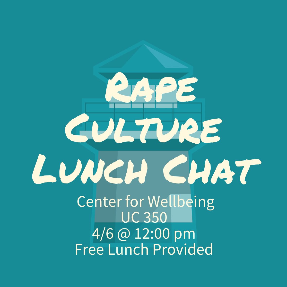 Join us today in the <a href="/utc_csw/">Center for Student Wellbeing</a> (351UC) for a lunch chat on rape culture from 12-1pm. (Lunch provided while supplies last)
