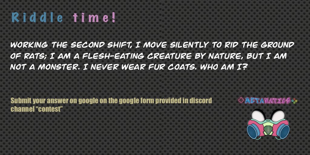 Metanatics's tweet photo. Riddle Time!

✅Submit your answer on the google form provided in our discord in the channel *contest*
https://t.co/YXkwk9V12m https://t.co/ueeZhEWOMI
