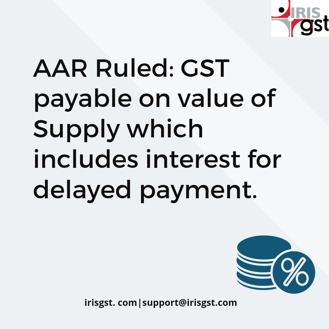 IRISGST's tweet photo. #GST #GSTUpdate #AAR #Supply #Goods #SupplyOfGoods #Interest #GSTSoftware #LatestGSTNews https://t.co/Fsfmmat6j4