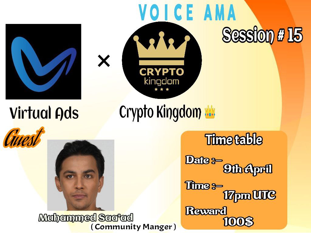 Cryptokingdoms5's tweet photo. Voice AMA with #virtual_ads
 
Prize: 100$ 
Date: April  9th, 2022
Time: 5:00 pm UTC
Venue:https://t.co/EqSu2mnMA2

Rules:
1. Follow 
@Cryptokingdoms5 &amp; @ads_virtual

2. Like Retweet &amp; Comment Your Questions - Tag 3 friends. https://t.co/hTYKVUzjjF