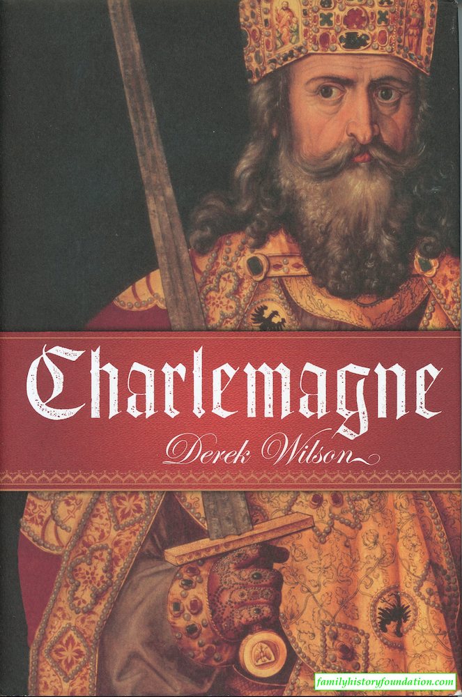 From Wilson's book on Charlemagne "In one way Charles was just like