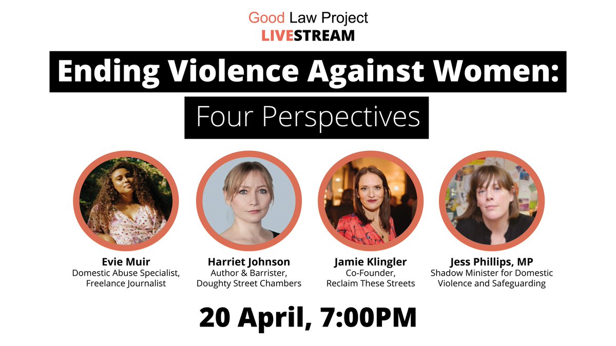 GoodLawProject's tweet photo. Harriet Johnson will be joined by @jessphillips @jamieklingler and @xeviemuir for 'Ending Violence Against Women: Four Perspectives', a livestreamed discussion on Wednesday 20 April at 7pm. 

Sign up here 👉 https://t.co/vp9Mt8wim3 https://t.co/Z4nkChSnj8