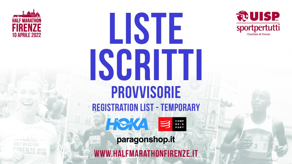 HMFirenze's tweet photo. LISTE ISCRITTI PROVVISORIE AGGIORNATE AL 5 APRILE 2022.
🔴 SE ACCANTO AL TUO NOME TROVI UN PALLINO ROSSO, REGOLARIZZA LA TUA ISCRIZIONE INVIANDO COPIA DEL CERTIFICATO MEDICO SPORTIVO AGONISTICO a info@halfmarathonfirenze.it
➡️ https://t.co/nNWrjdzVsm
#HMFirenze #uisp https://t.co/TwexvcGdK0
