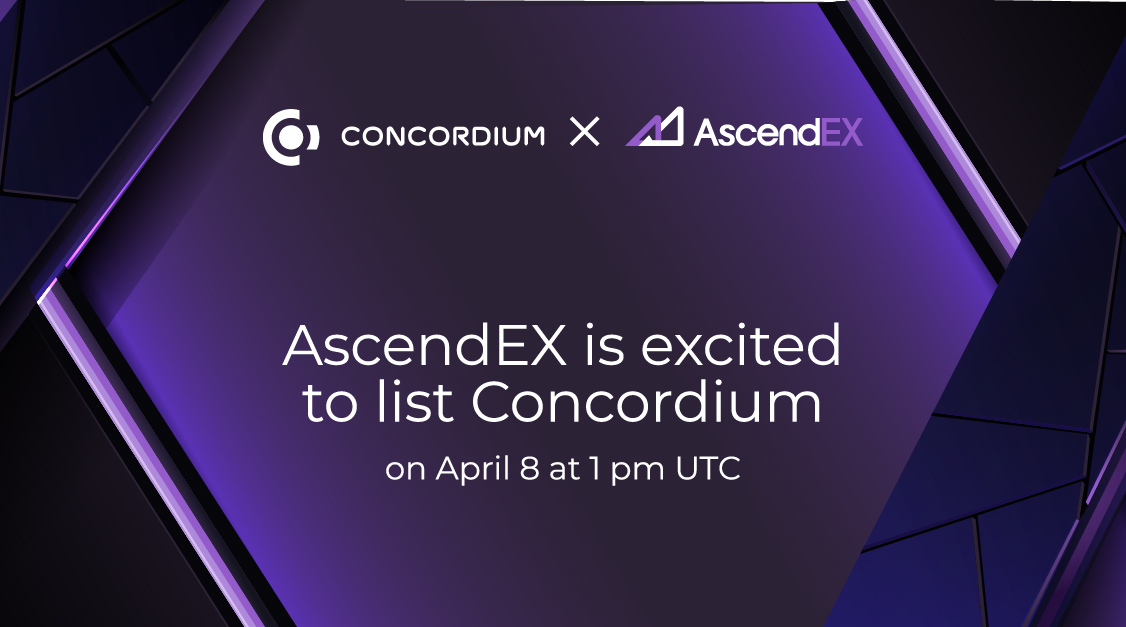 AscendEX_'s tweet photo. AscendEX is thrilled to announce the listing of the @concordium under the trading pair $CCD/ $USDT. Details are as follows:
 
Deposit &amp; Withdrawal: Apr. 8, 1:00 a.m. UTC 
Trading: Apr. 8, 1:00 p.m. UTC https://t.co/Su6zczuPvc