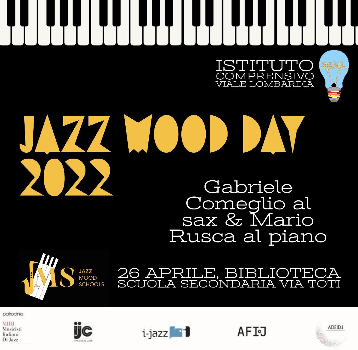 Noi, scuola di <a href="/bibloh_biblh1/">Biblóh!</a> e di Jazz Mood Schools, vogliamo celebrare il jazz come veicolo di bellezza e strumento educativo: 26 aprile 2022, live in biblioteca Comeglio &amp; Rusca
