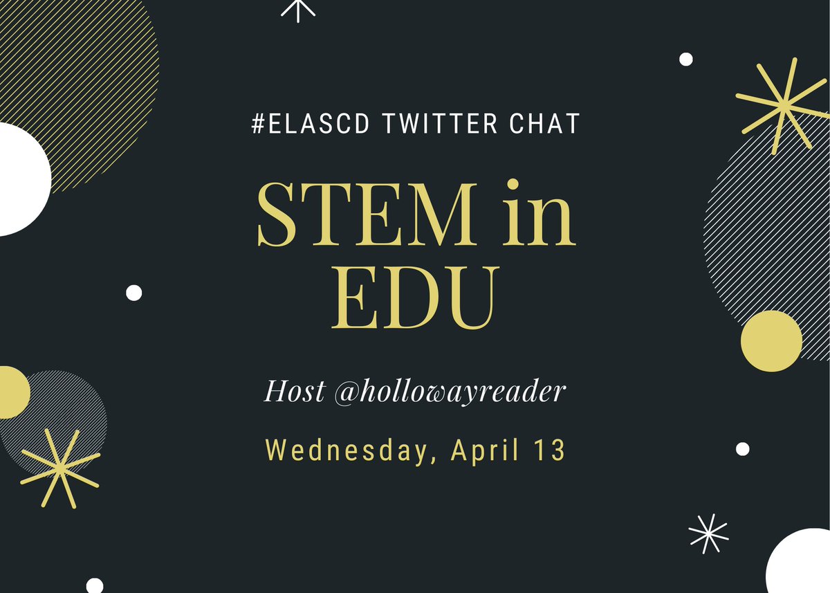 ALCollaborative's tweet image. Join us on Wednesday for our chat on #STEM in EDU with @hollowayreader. Chat begins at 8 pm EST on Wednesday, April 13th! #ELASCD