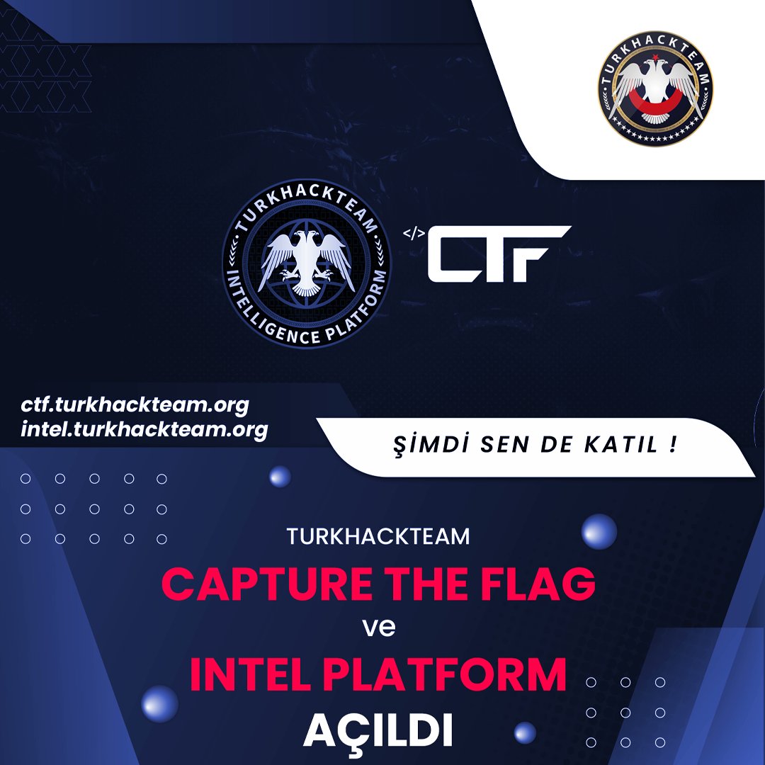 swoonntht's tweet image. #TurkHackTeam Capture The Flag Ve Intel Platformu Açıldı! @resmi_tht