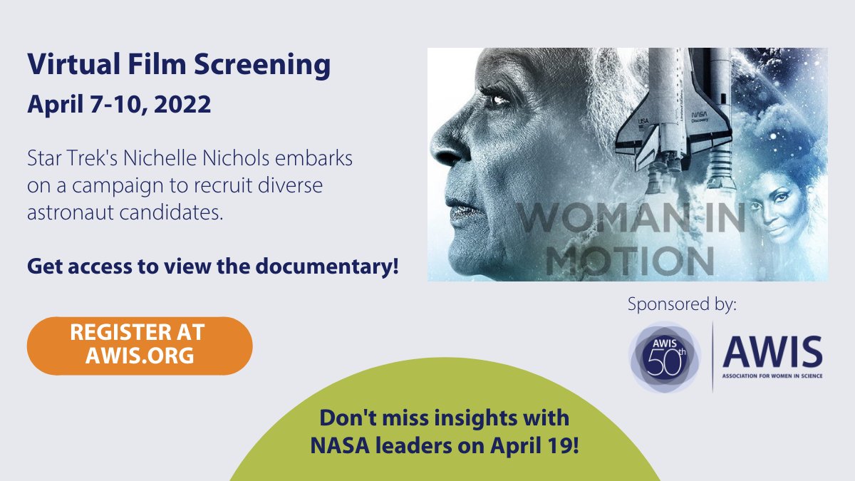 AWISNational's tweet photo. It’s movie time! 🍿 Today through Sunday, watch #WomanInMotion through our virtual screening event. Travel back to 1977 and see how Star Trek's Nichelle Nichols changed the course of the U.S. space program. https://t.co/NpGA5yyWIh https://t.co/WAsCCJ6M4v