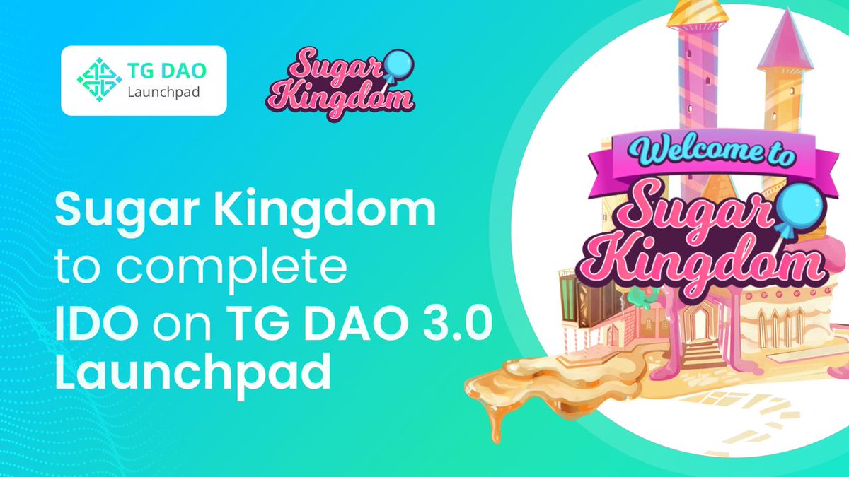 tgdaopad's tweet photo. We're pleased to announce that Sugar Kingdom will conduct an IDO on TG DAO 3.0 Launchpad!

👉Strategic Round - April 10, 11 AM UTC
👉Public Round - April 11, 11 AM UTC

Now it's obvious $TGDAO holders are interested in Sugar Kingdom

Info👇
https://t.co/iF1Z5xHC8Y https://t.co/LtHyRJcIJv