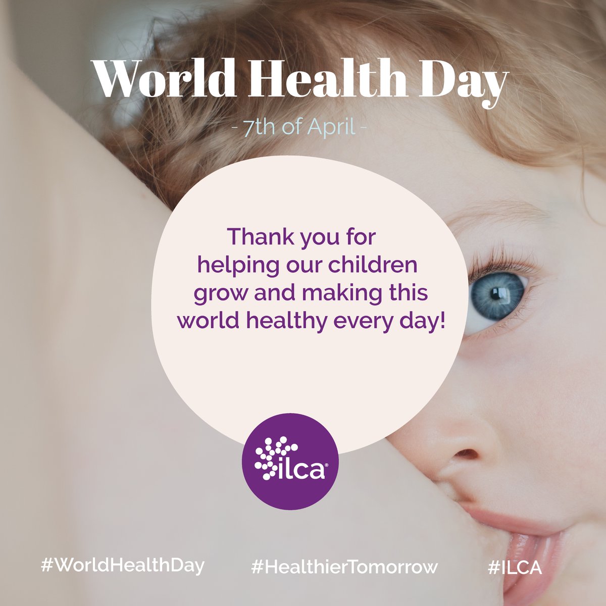 ILCA1985's tweet photo. We thank you to all the lactation practitioners, IBCLCs, and others who help young children, mothers, and families in lactation. 

THANK YOU FOR HELPING OUR CHILDREN GROW AND MAKING THIS WORLD HEALTHY EVERY DAY!

🌎🌍🌏 #WorldHealthDay #HealthierTomorrow #ILCA https://t.co/0Ua5SSTaie