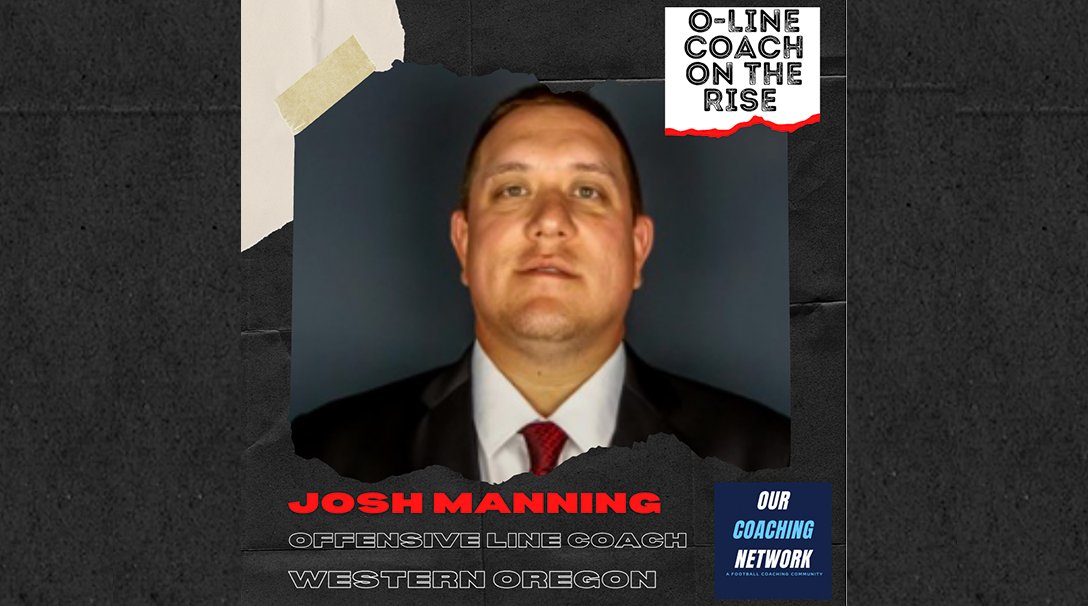 OurCoachingNet's tweet photo. 🏈O-Line Coach on the Rise🏈

@CoachManningWOU is the Offensive Line Coach &amp; Recruiting Coordinator at Western Oregon University &amp; is an Our Coaching Network O-Line Coach on the Rise👏📈 https://t.co/k0hzpTHy3L