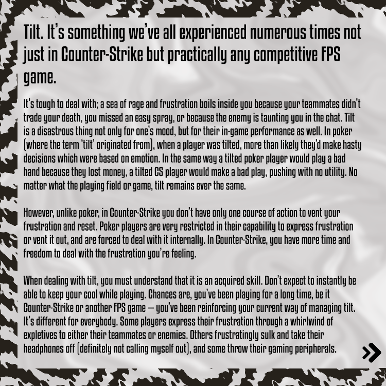 spraycontrolcs's tweet photo. 🖊️ We've all been "tilted" on CS:GO. The talented @amxzee_ brings us a longer read diving into the origins and mechanics of the phrase.

#counterstrike #tilt #esports https://t.co/7gY6zAQ1c4