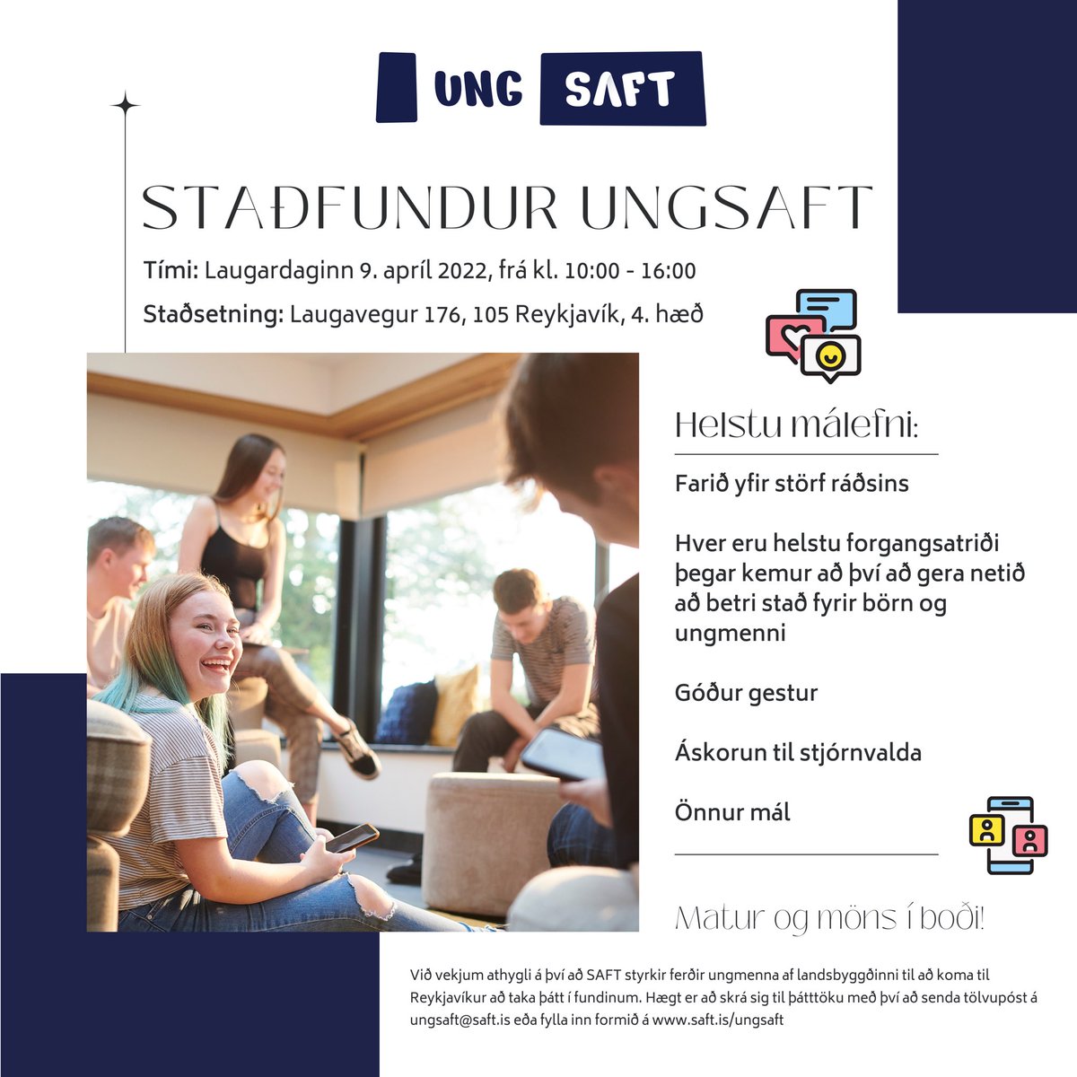 Minnum á staðfund UngSAFT á laugardaginn. Hvetjið áhugasöm ungmenni að taka þátt. 🙌🏻