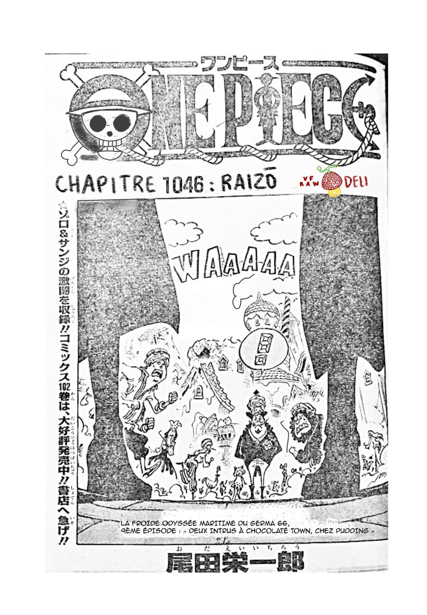 delicatoshi's tweet photo. EEET LE CHAPITRE 1046 DE ONE PIECE EN FRANÇAIS, C’EST SORTI !
1/4 🔥☀️
#ONEPIECE1046 #ONEPIECE #VFRAW #SCAN #LesVFRAWduJeudi (dans l’ordre) https://t.co/zToVU7p05S