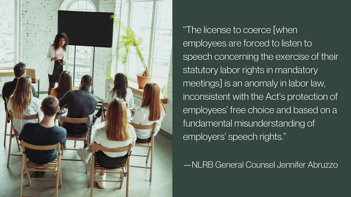 NLRBGC's tweet photo. Today, General Counsel Jennifer Abruzzo issued a memo announcing that she will ask the Board to rule that mandatory meetings, including captive audience meetings, are a violation of the National Labor Relations Act. https://t.co/zW0vYOEinQ https://t.co/Mb3MIeQ9we