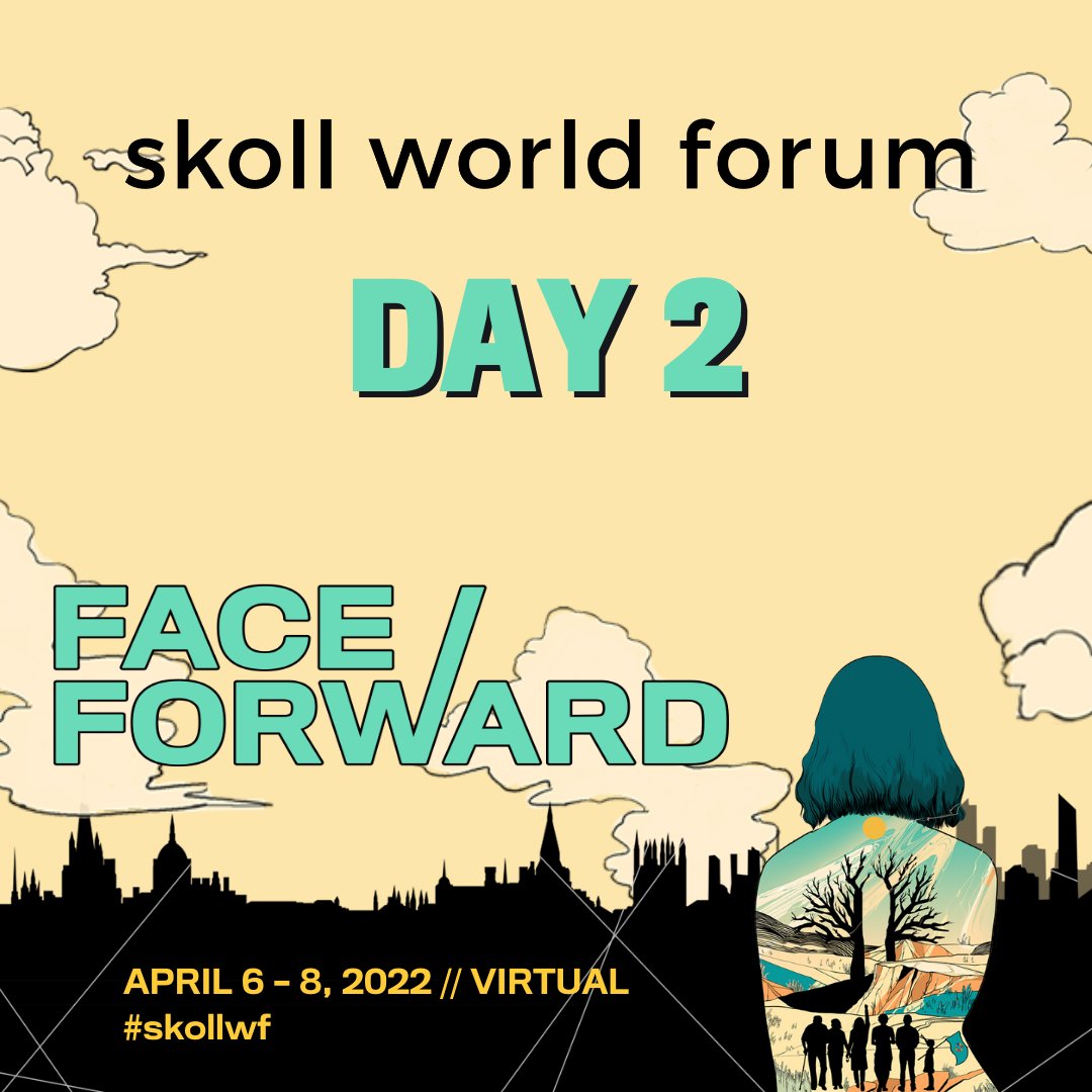 SkollFoundation's tweet image. Welcome to Day 2 of the Skoll World Forum! Follow the hashtag #SkollWF to stay up to date with Forum related conversations.
