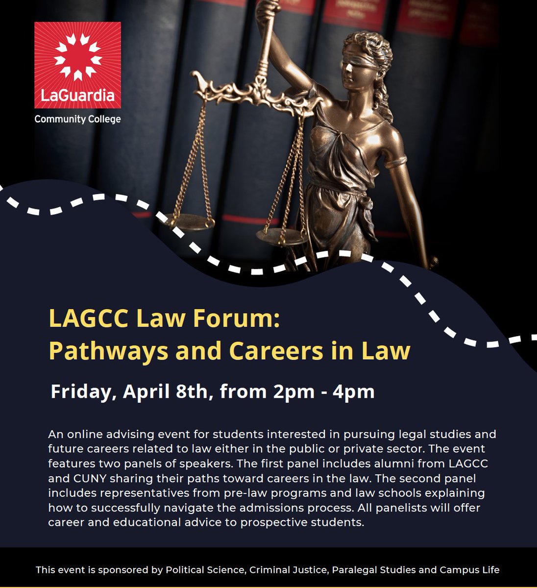 #Tomorrow: Curious about a career in legal studies ? Join #LAGCC Law Forum: Pathways and Careers in Law. Hear from LaGuardia and <a href="/CUNY/">The City University of New York</a> alumni share their paths toward careers in in the public or private sector.

Friday, April 8, 2-4 pm
Register at ow.ly/s4Ik50IEigJ