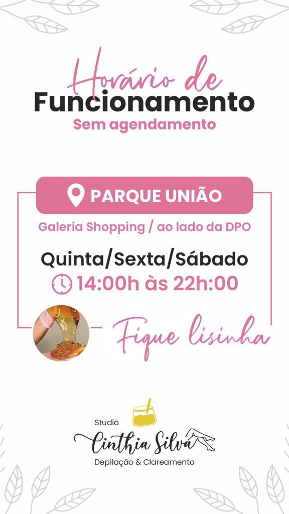 Meninas, atendimento no Parque União por ordem de chegada até as 22h, estou aguardando vocês 😍