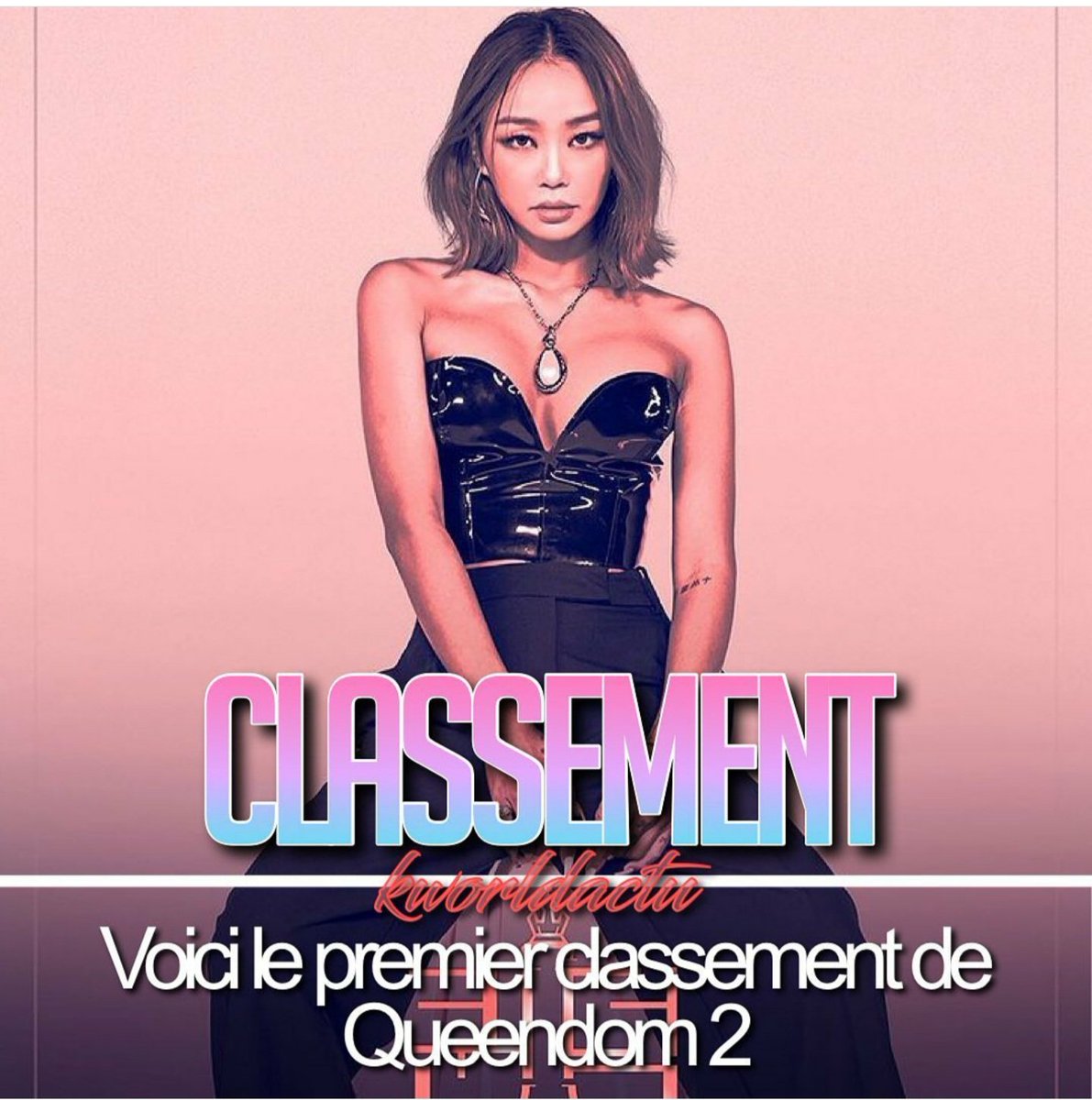 HyolynFrance's tweet photo. [ CLASSEMENT  ] 07.04.22

Hyolyn est actuellement à la première place du classe de l'émission #QUEENDOM2 !! 

#HYOLYN #SISTAR https://t.co/7KnsyWlqZv
