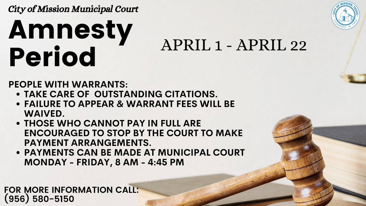 CityOfMissionTX's tweet photo. If you have any unpaid warrants for citations, take advantage of our Amnesty Period underway NOW thru April 22nd. Failure to appear and warrant fees will be waived. #MissionHelps #SaveSomeMoney https://t.co/DLTU8Jh2BN