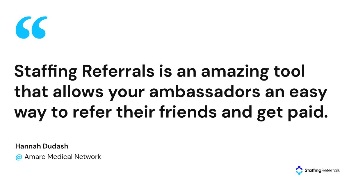 StaffReferrals's tweet image. “Staffing Referrals is an amazing tool that allows your ambassadors an easy way to refer their friends and get paid.” #StaffingReferrals hubs.la/Q017B1t00