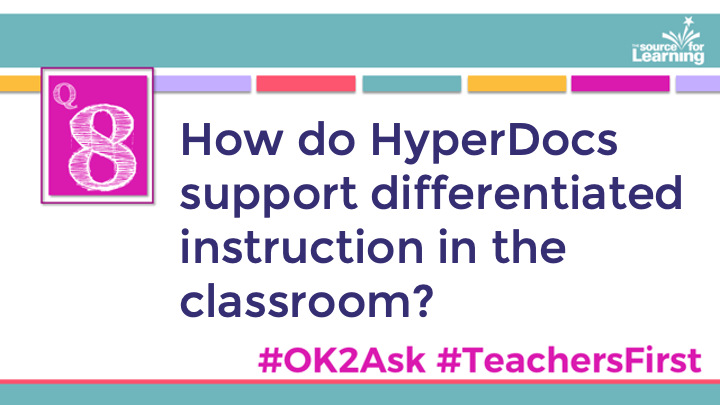 SFLOK2Ask's tweet photo. Q8: How do HyperDocs support differentiated instruction in the classroom?

#OK2Ask 
#TeachersFirst https://t.co/vlZiqlRdtL