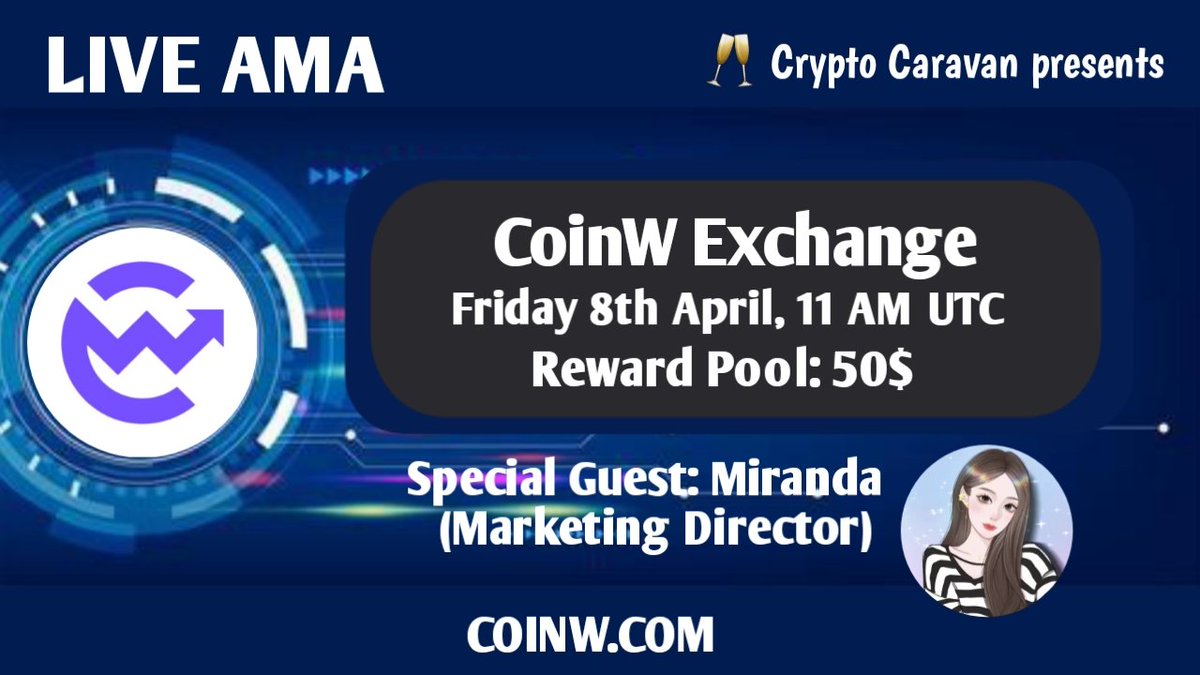 Crypto Caravan will host an AMA with CoinW Exchange 8th April 2022 at 11:00 AM UTC

💰Rewards Pool : $50

Venue 🏠: t.me/Crypto_caravan

Rules:
1⃣ Follow <a href="/Crypto_Caravan/">Crypto Caravan</a> &amp; <a href="/Coinw_exchange/">jus773s71ng</a>
2⃣ Like &amp; Retweet
3⃣ Comment Questions &amp; Tag 3 Friends (max 3 questions)